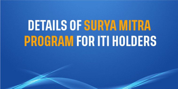 Details of Surya Mitra Program for ITI Holders