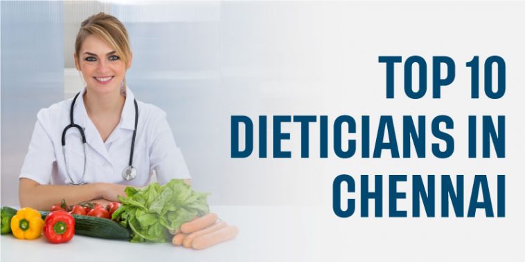 Top 10 Dieticians in Chennai